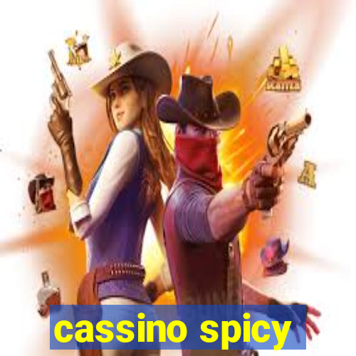 cassino spicy